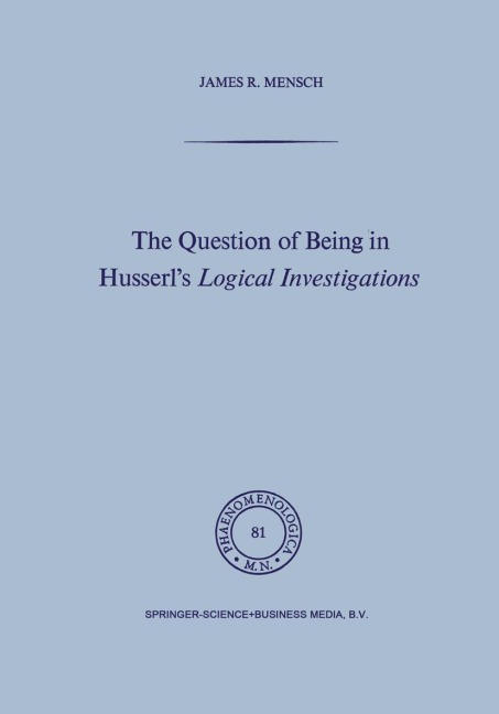 The Question of Being in Husserls Logical Investigations
