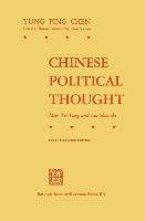 Chinese Political Thought: Mao Tse-Tung and Liu Shao-Chi