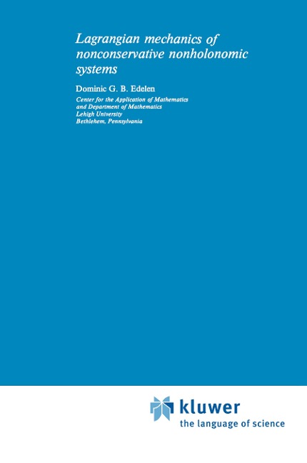 Lagrangian Mechanics of Nonconservative Nonholonomic Systems