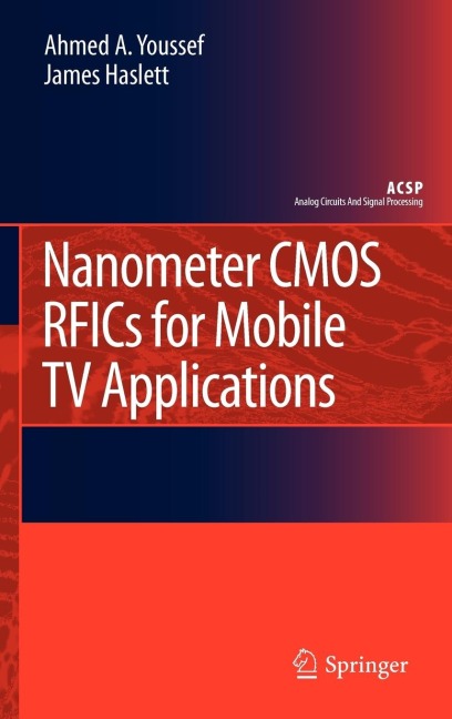 Nanometer CMOS Rfics for Mobile TV Applications