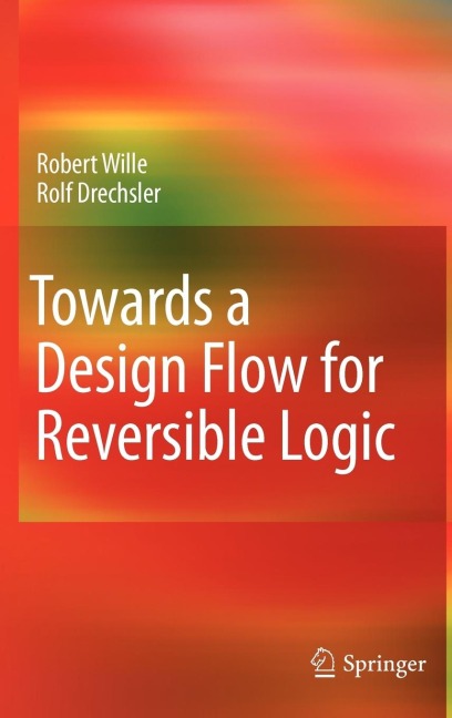 Towards a Design Flow for Reversible Logic