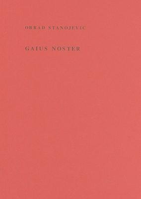 Gaius Noster: Plaidoyer Pour Gaius