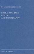 Greek Archives, Cults, and Topography