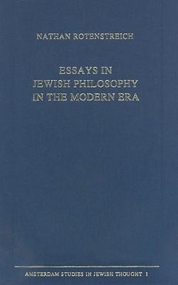 Essays in Jewish Philosophy in the Modern Era