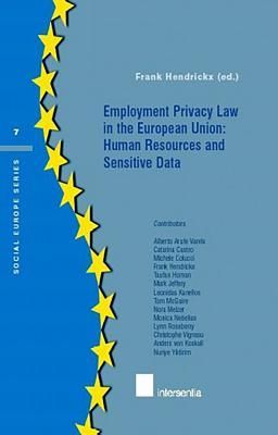 Employment Privacy Law in the EU: Human Resources and Sensitive Data