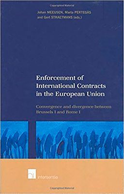 Enforcement of International Contracts in the European Union