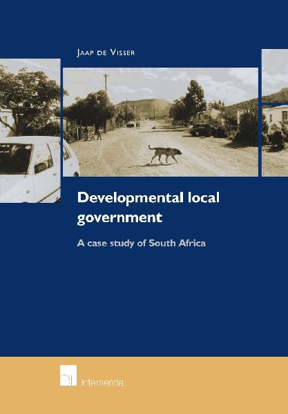 Developmental Local Government: A case study of South Africa