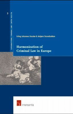 Harmonization of Criminal Law in Europe