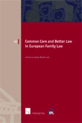 Common Core and Better Law in European Family Law