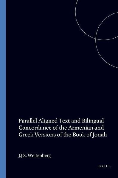 Parallel Aligned Text and Bilingual Concordance of the Armenian and Greek Versions of the Book of Jonah