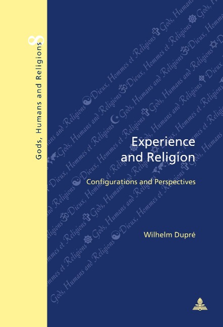 Experience and Religion: Configurations and Perspectives