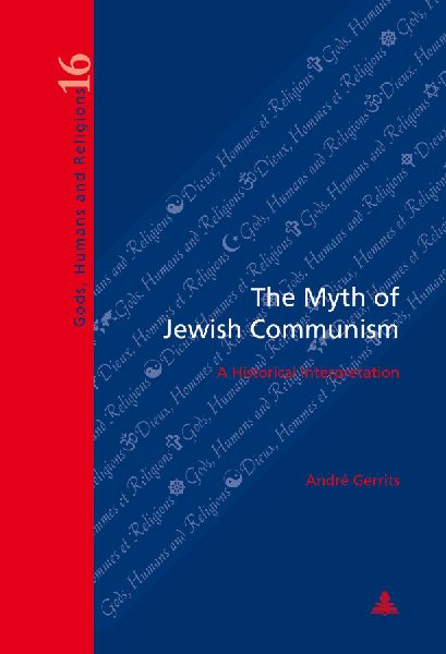 The Myth of Jewish Communism: A Historical Interpretation