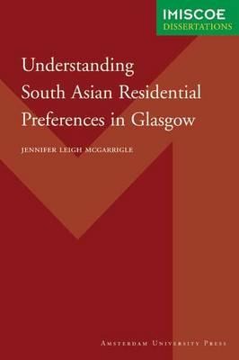 South Asian Residential Preferences in Glasgow