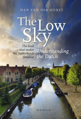 The Low Sky: Understanding the Dutch