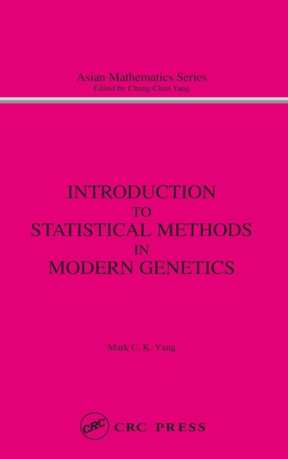 Introduction to Statistical Methods in Modern Genetics
