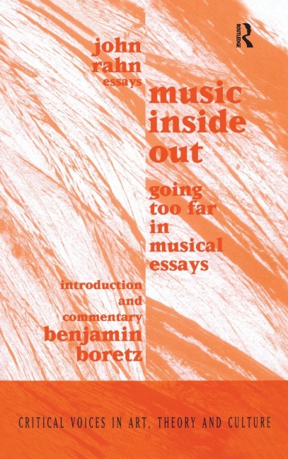 Music Inside Out: Going Too Far in Musical Essays