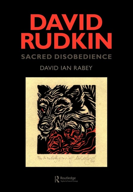 David Rudkin: Sacred Disobedience : An Expository Study of his Drama 1959-1994