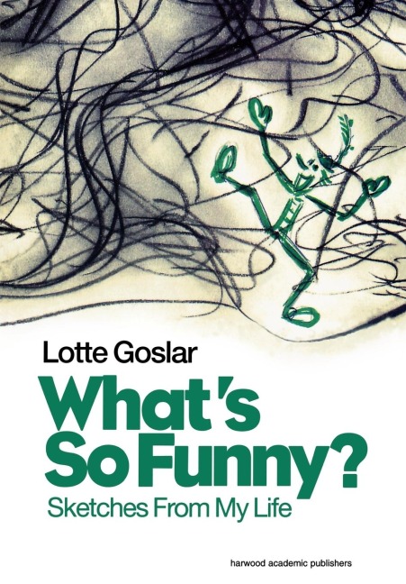 Whats So Funny?: Sketches from My Life