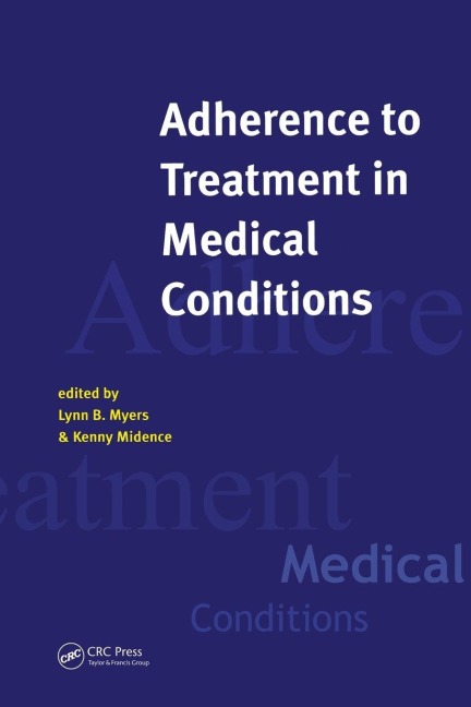 Adherence to Treatment in Medical Conditions