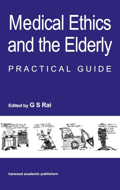 Medical Ethics and the Elderly: practical guide