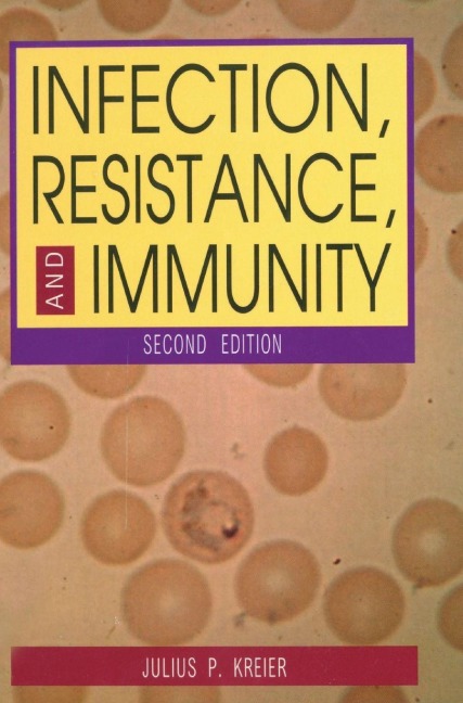Infection, Resistance, and Immunity, Second Edition
