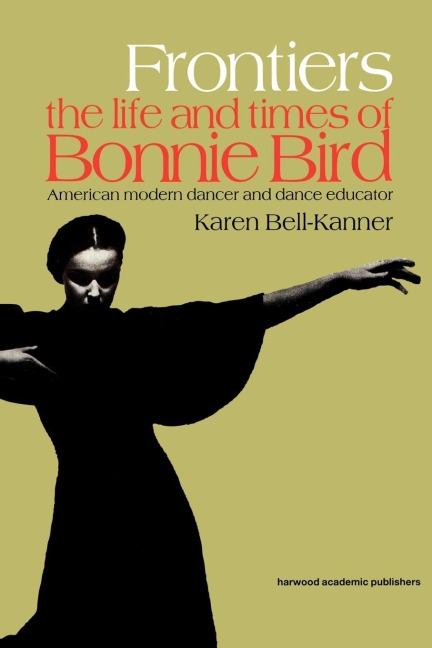 Frontiers: American Modern Dancer and Dance Educator