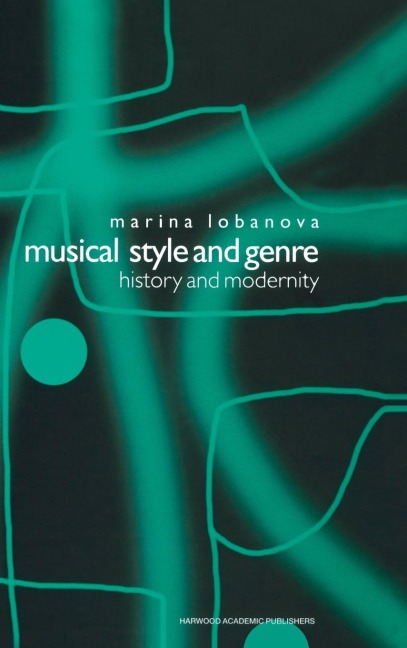 Musical Style and Genre: History and Modernity