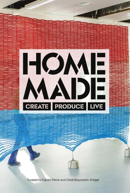 Home Made: Create, Produce, Live