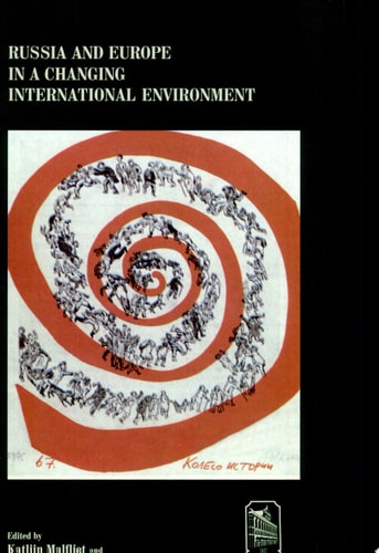 Russia and Europe in a Changing International Environment