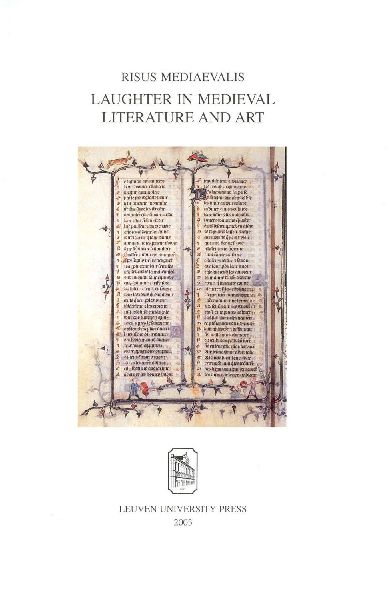 Risus Mediaevalis: Laughter in Medieval Literature and Art