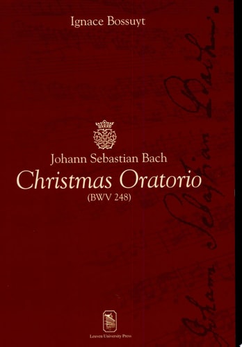 Johann Sebastian Bach, Christmas Oratorio (BWV 248)