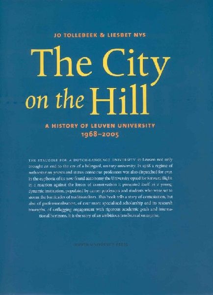 The City on the Hill: A history of Leuven University 1968-2005