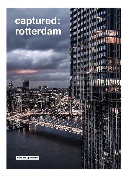 Captured: Rotterdam