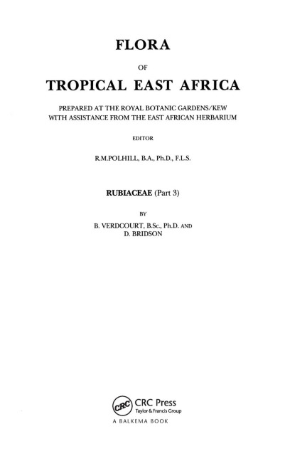 Flora of tropical East Africa - Rubiaceae Volume 3 (1991)