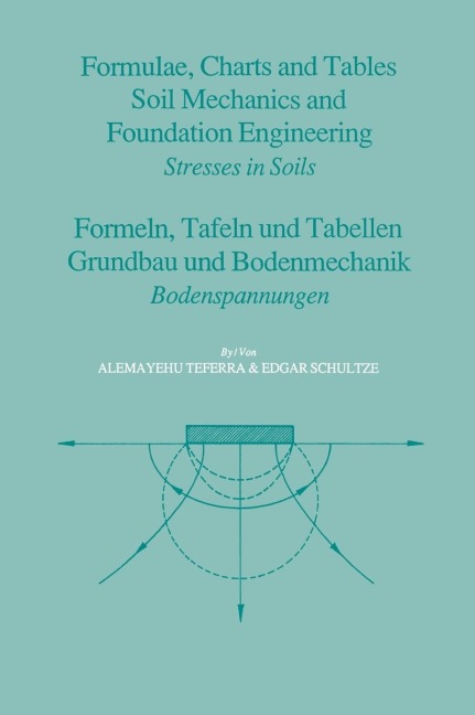 Formulae, Charts and Tables in the Area of Soil Mechanics and Foundation Engineering