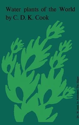 Water Plants of the World: A Manual for the Identification of the Genera of Freshwater Macrophytes