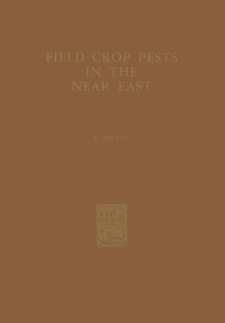 Field Crop Pests in the Near East
