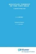 Mountain Torrent of the Tien Shan: A Faunistic-Ecology Essay
