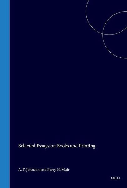 Selected Essays on Books and Printing