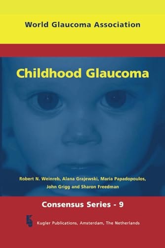 Childhood Glaucoma World Glaucoma Series 9