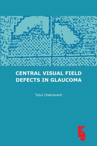 Central Visual Field Defects in Glaucoma