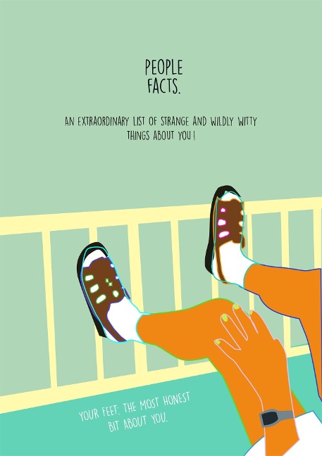 People Facts: An Extraordinary List of Strange and Wildly Witty Things about You