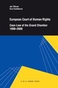 European Court of Human Rights: Case-Law of the Grand Chamber 1998-2006