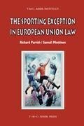 The Sporting Exception in European Union Law