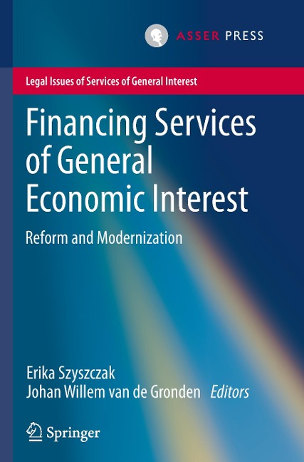 Financing Services of General Economic Interest: Reform and Modernization
