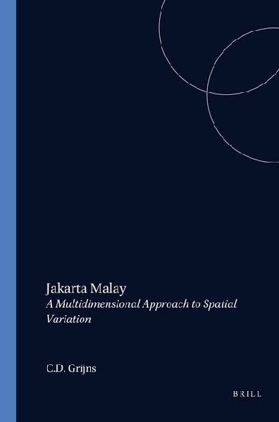 Jakarta Malay: A Multidimensional Approach to Spatial Variation, Part I