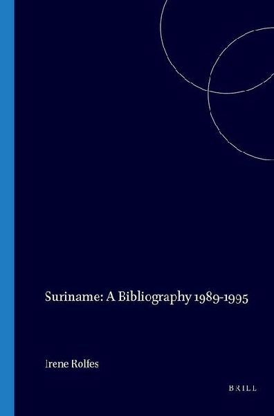 Suriname: A Bibliography, 1989-1995