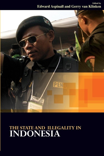 The State and Illegality in Indonesia