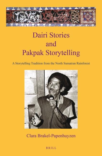 Dairi Stories and Pakpak Storytelling: A Storytelling Tradition from the North Sumatran Rainforest