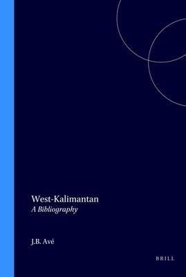 West-Kalimantan: A Bibliography